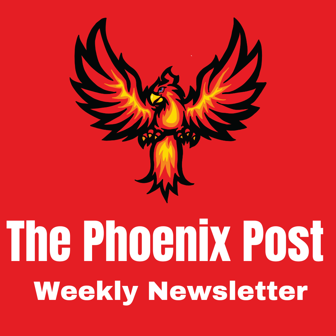  The Phoenix Post Weekly Newsletter 